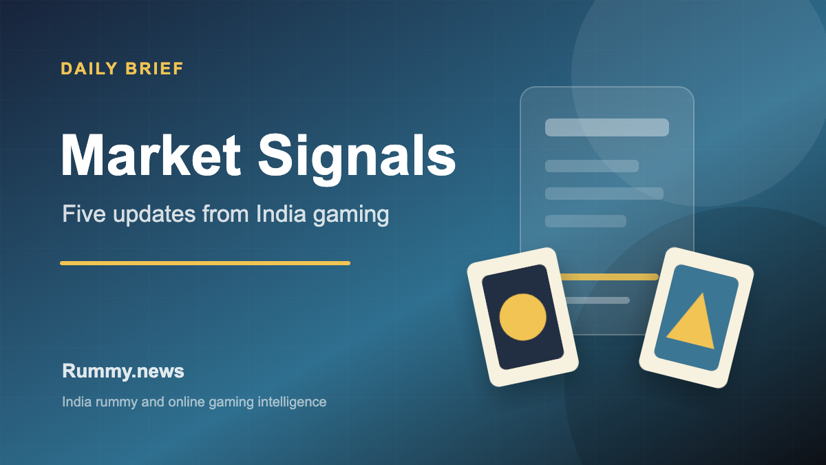 Daily Brief: Five Signals From India’s Rummy and Online Gaming Market