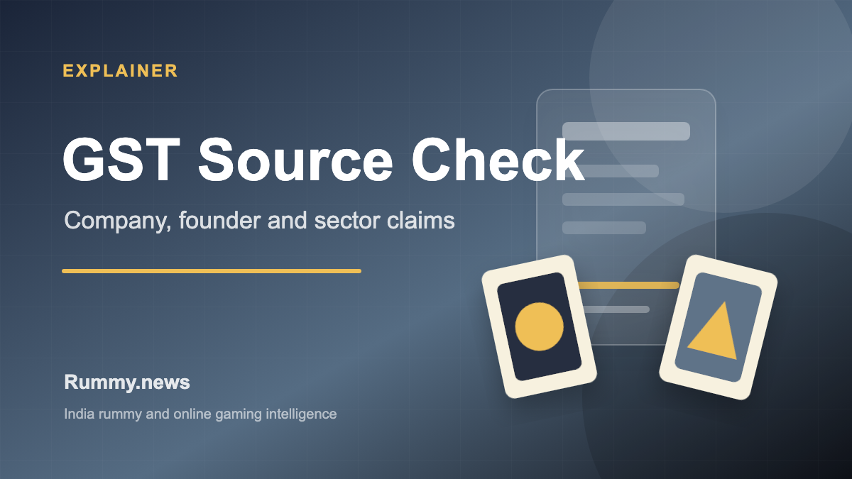 GST Liability Source Check: Company, Founder, and Sector Claims in Online Gaming