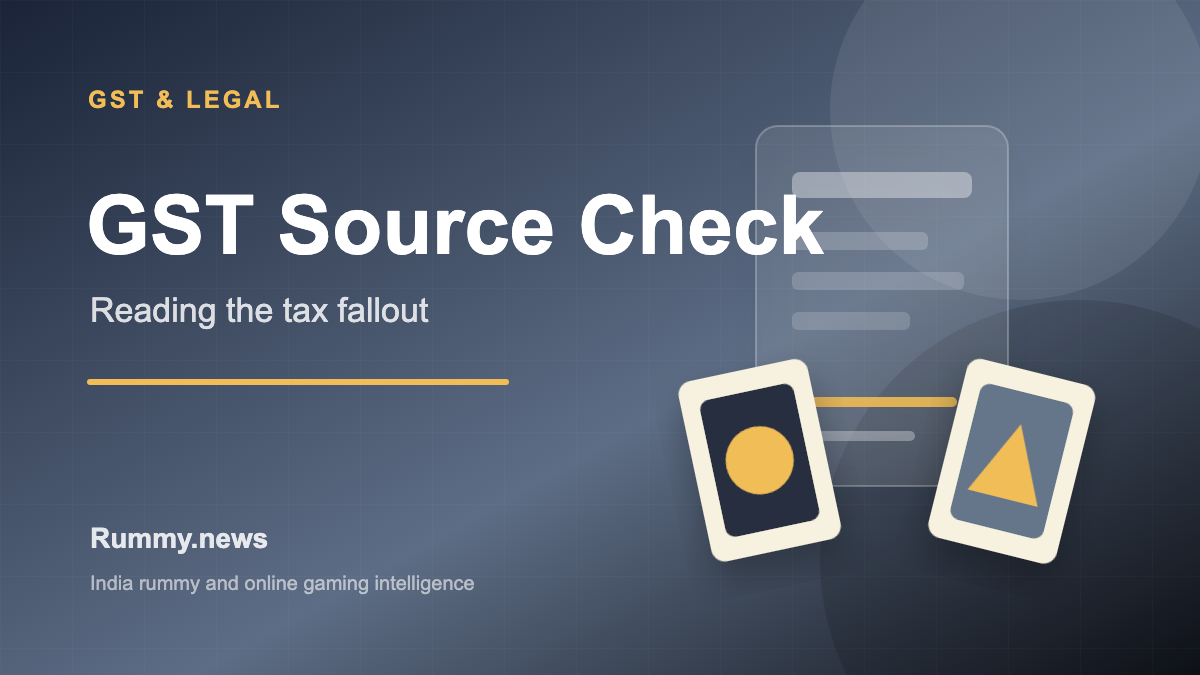 GST Source Check: How to Read India’s Online Gaming Tax Fallout