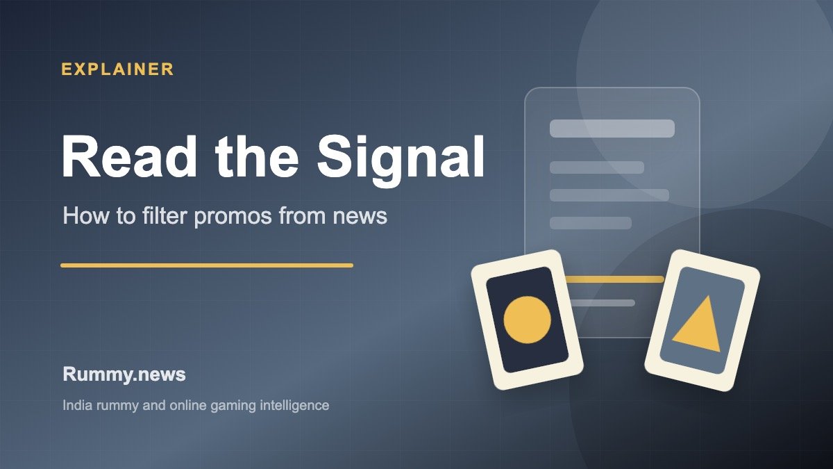 How to Read Rummy News Without Falling for Promotions