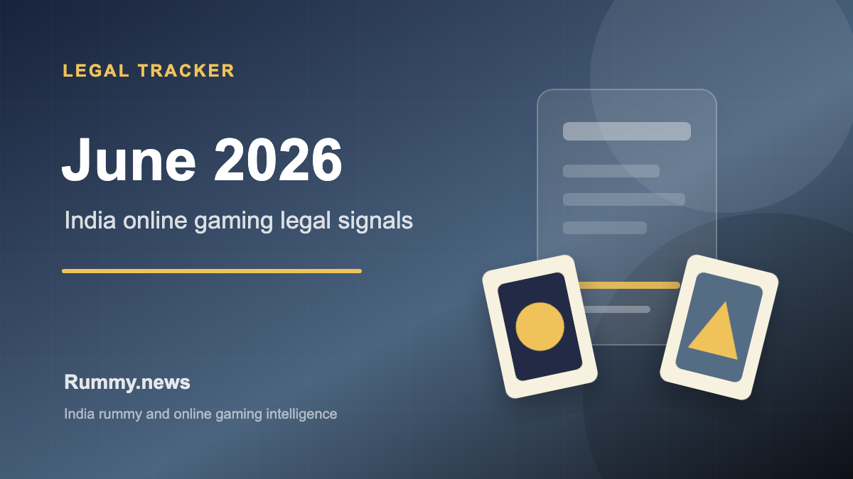 India Online Gaming Legal Tracker: June 2026